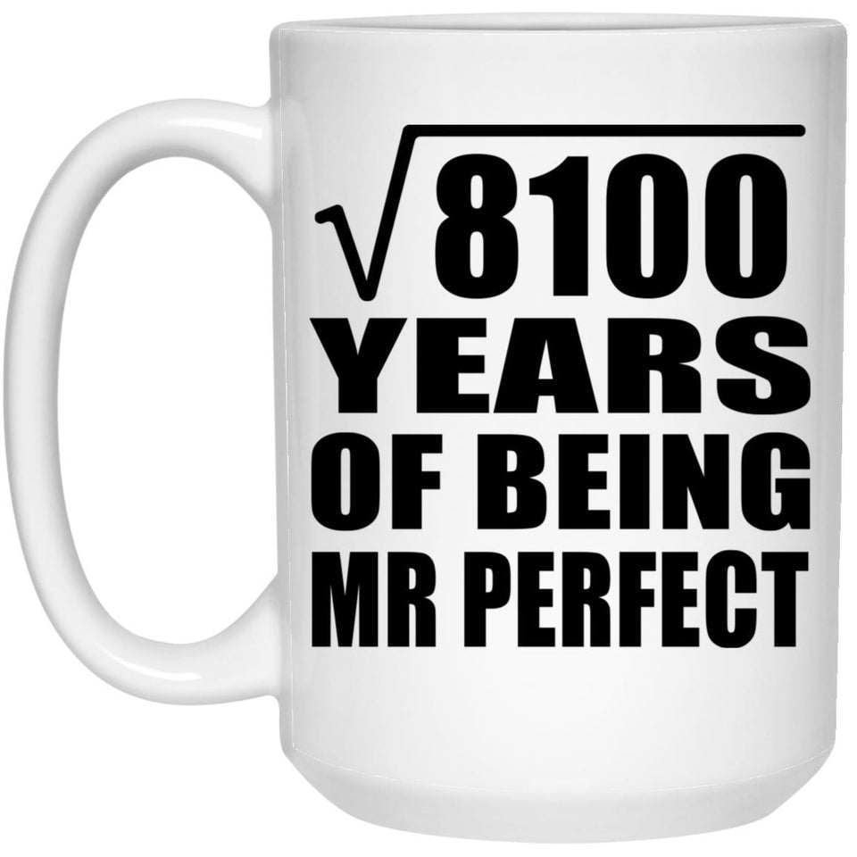 90th Anniversary Square Root of 8100 Years of Mr Perfect - 15oz Coffee Mug