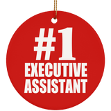 Number One #1 Executive Assistant - Circle Ornament