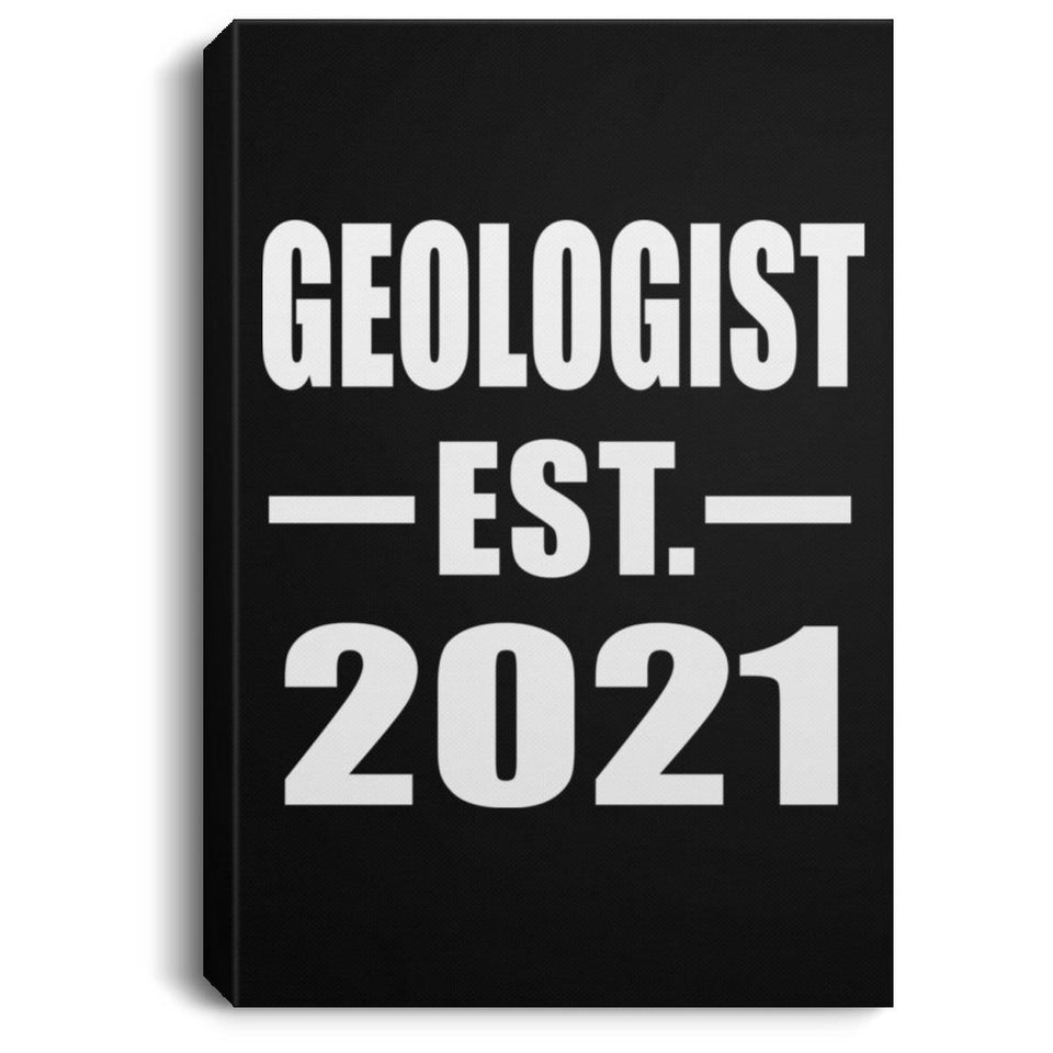 Geologist Established EST. 2021 - Canvas Portrait