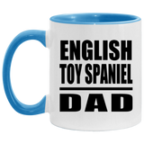 English Toy Spaniel Dad - 11oz Accent Mug Blue