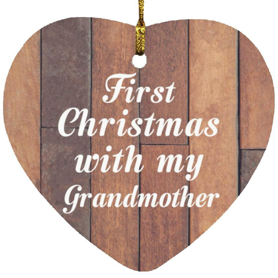 First Christmas With My Grandmother - Heart Ornament E