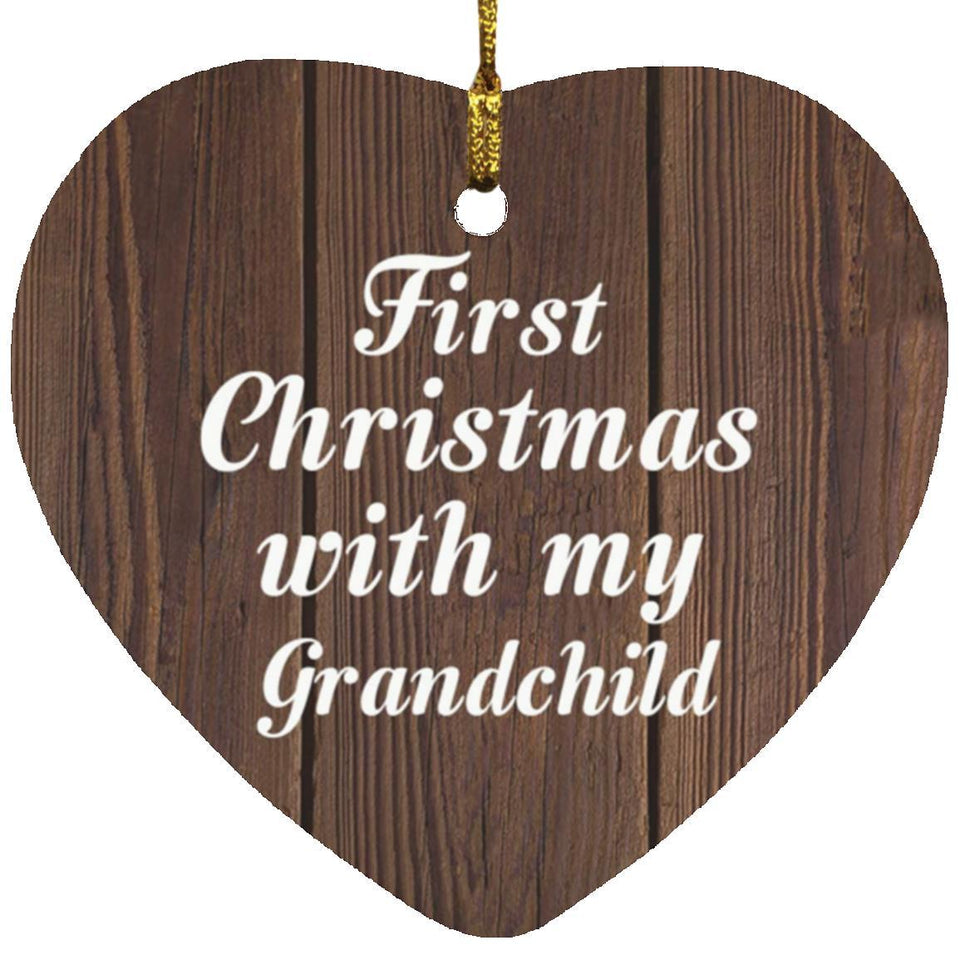 First Christmas With My Grandchild - Heart Ornament D