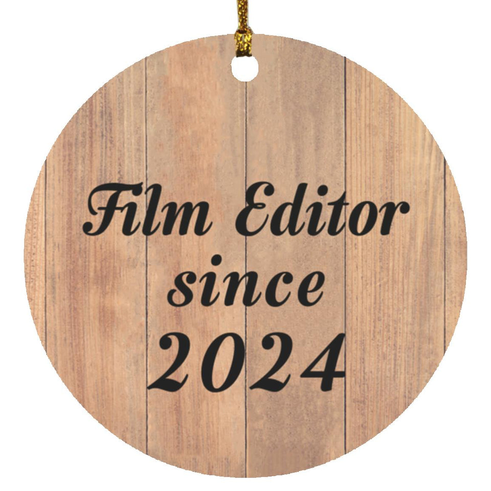 Film Editor Since 2024 - Circle Ornament C