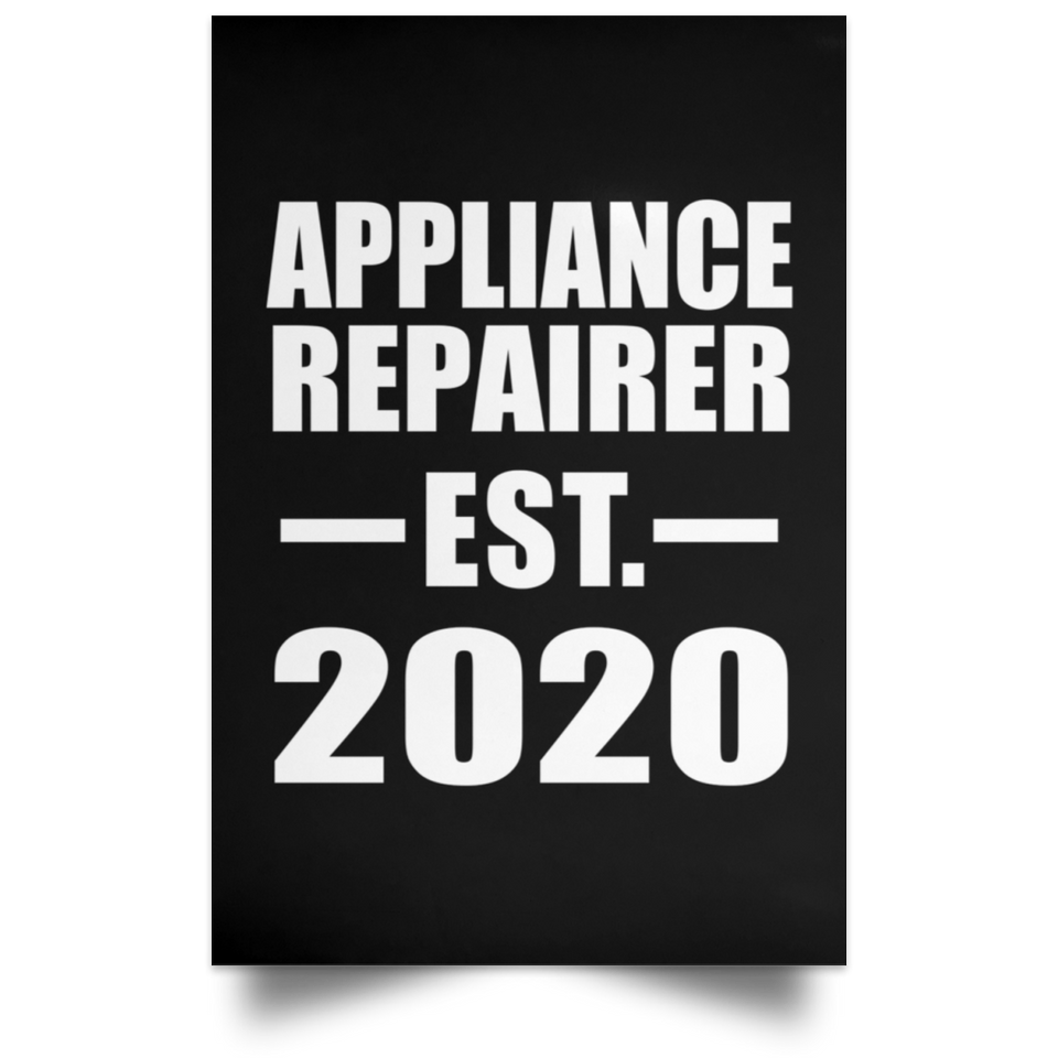 Appliance Repairer Established EST. 2020 - Poster Portrait