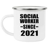 Social Worker Since 2021 - 12oz Camping Mug