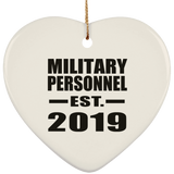 Military Personnel Established EST. 2019 - Heart Ornament