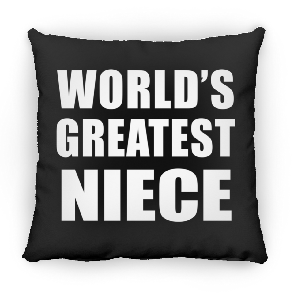 World's Greatest Niece - Throw Pillow Black