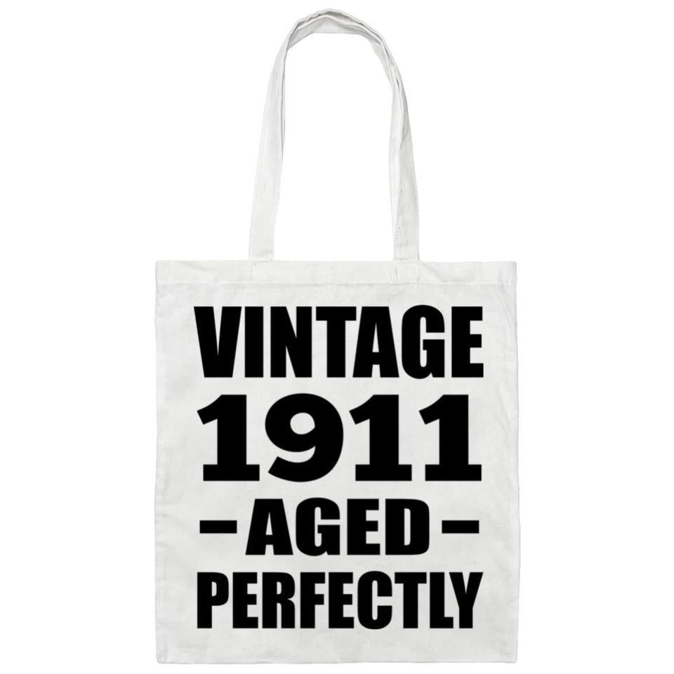 113th Birthday Vintage 1911 Aged Perfectly - Tote Bag White