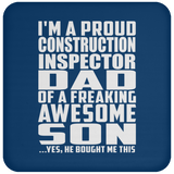 Proud Construction Inspector Dad Of Awesome Son - Drink Coaster