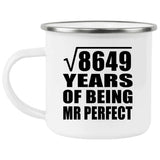93rd Anniversary Square Root of 8649 Years of Mr Perfect - 12oz Camping Mug