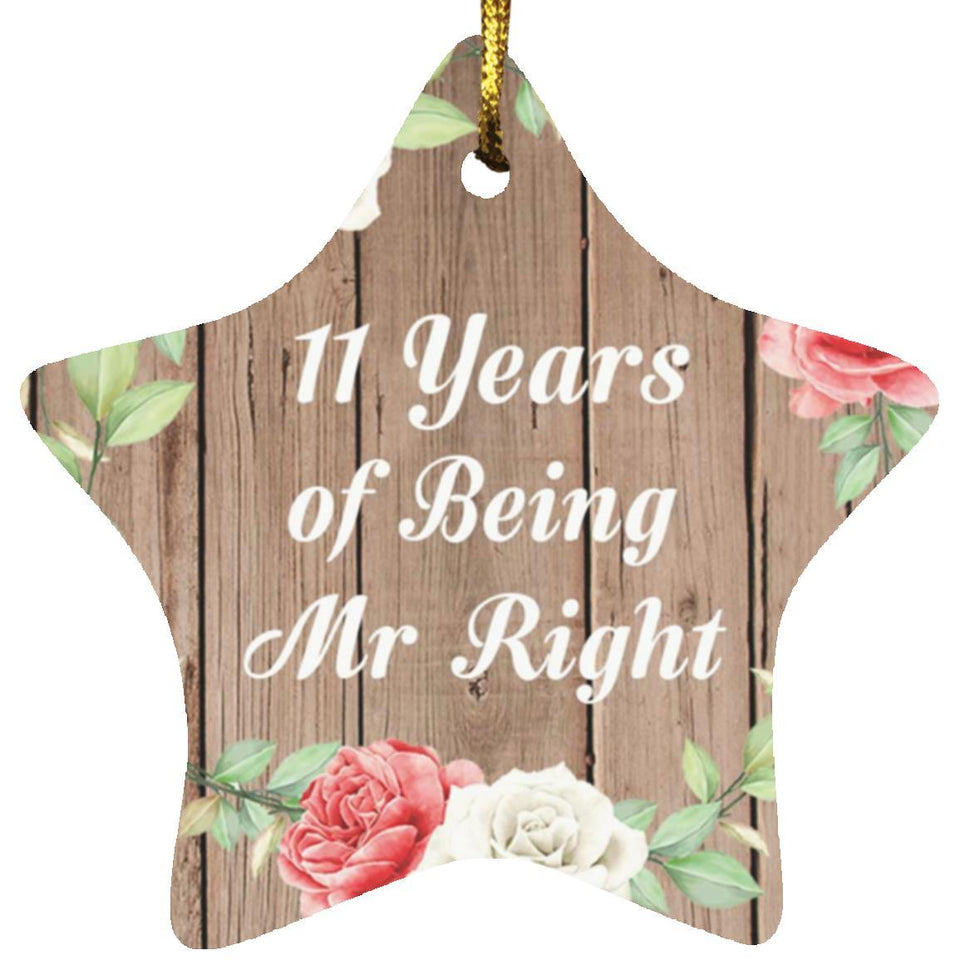 11th Anniversary 11 Years Of Being Mr Right - Star Ornament B