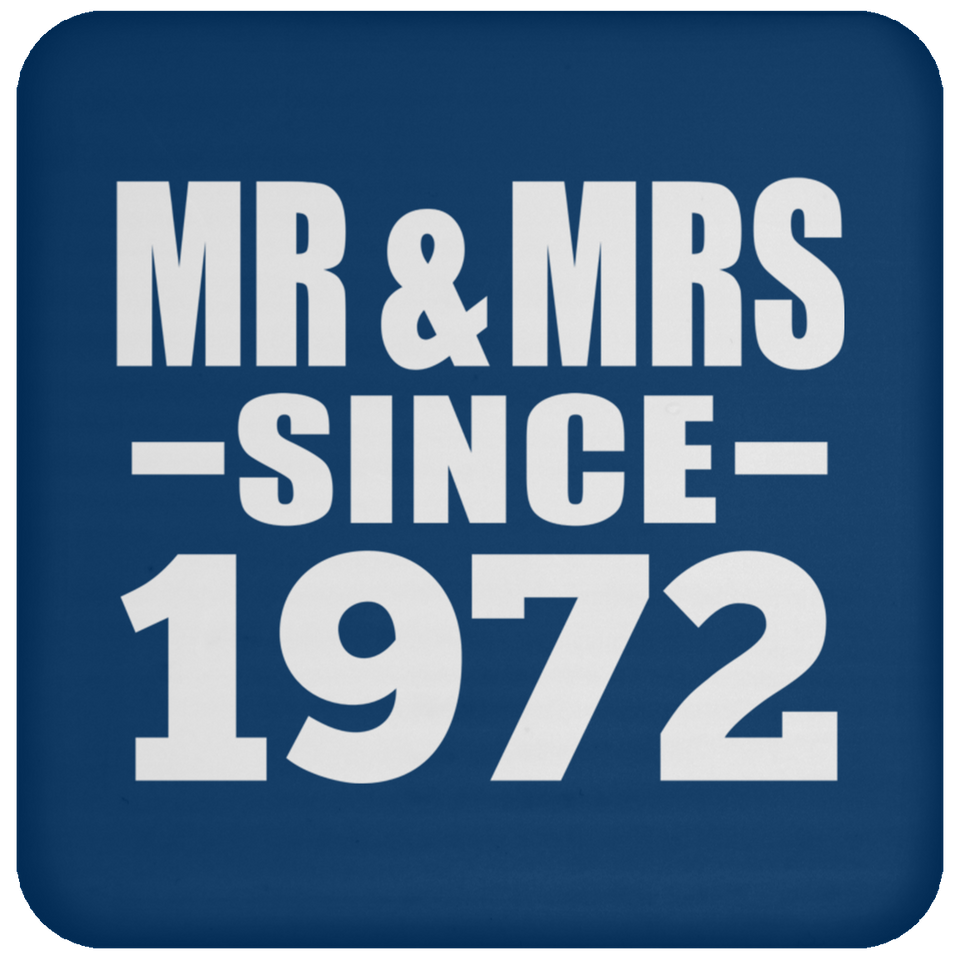 52nd Anniversary Mr & Mrs Since 1972 - Drink Coaster