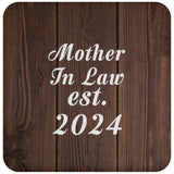 Mother In Law Established EST. 2024 - Drink Coaster D