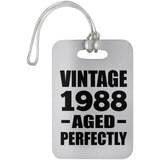 36th Birthday Vintage 1988 Aged Perfectly - Luggage Bag Tag