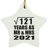11th Anniversary Square Root of 121 Years As Mr & Mrs 2021 - Star Ornament