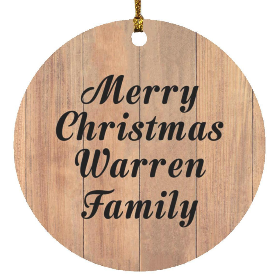 Merry Christmas Warren Family - Circle Ornament C