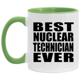Best Nuclear Technician Ever - 11oz Accent Mug Green
