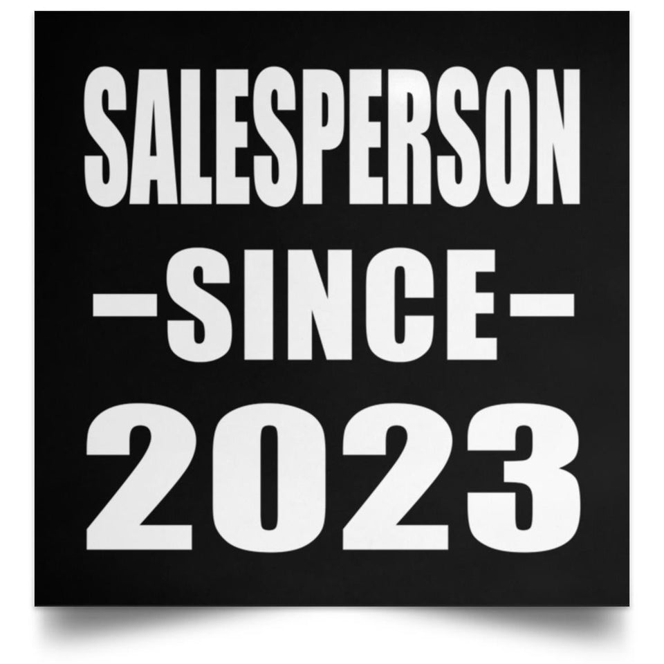 Salesperson Since 2023 - Poster Square