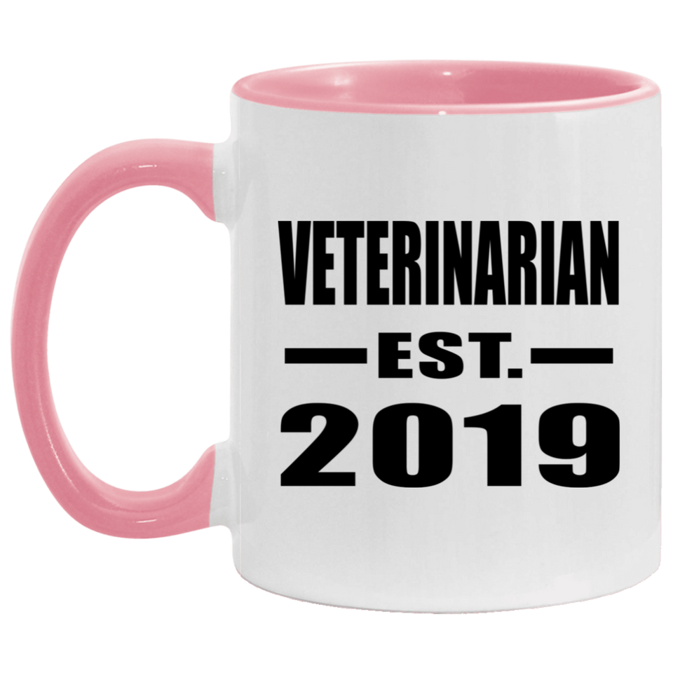 Veterinarian Established EST. 2019 - 11oz Accent Mug Pink