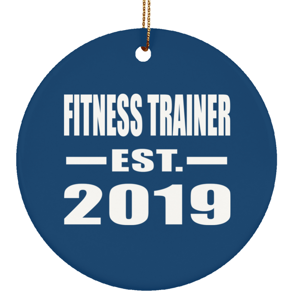 Fitness Trainer Established EST. 2019 - Circle Ornament