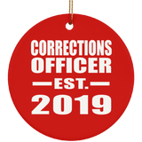 Corrections Officer Established EST. 2019 - Circle Ornament