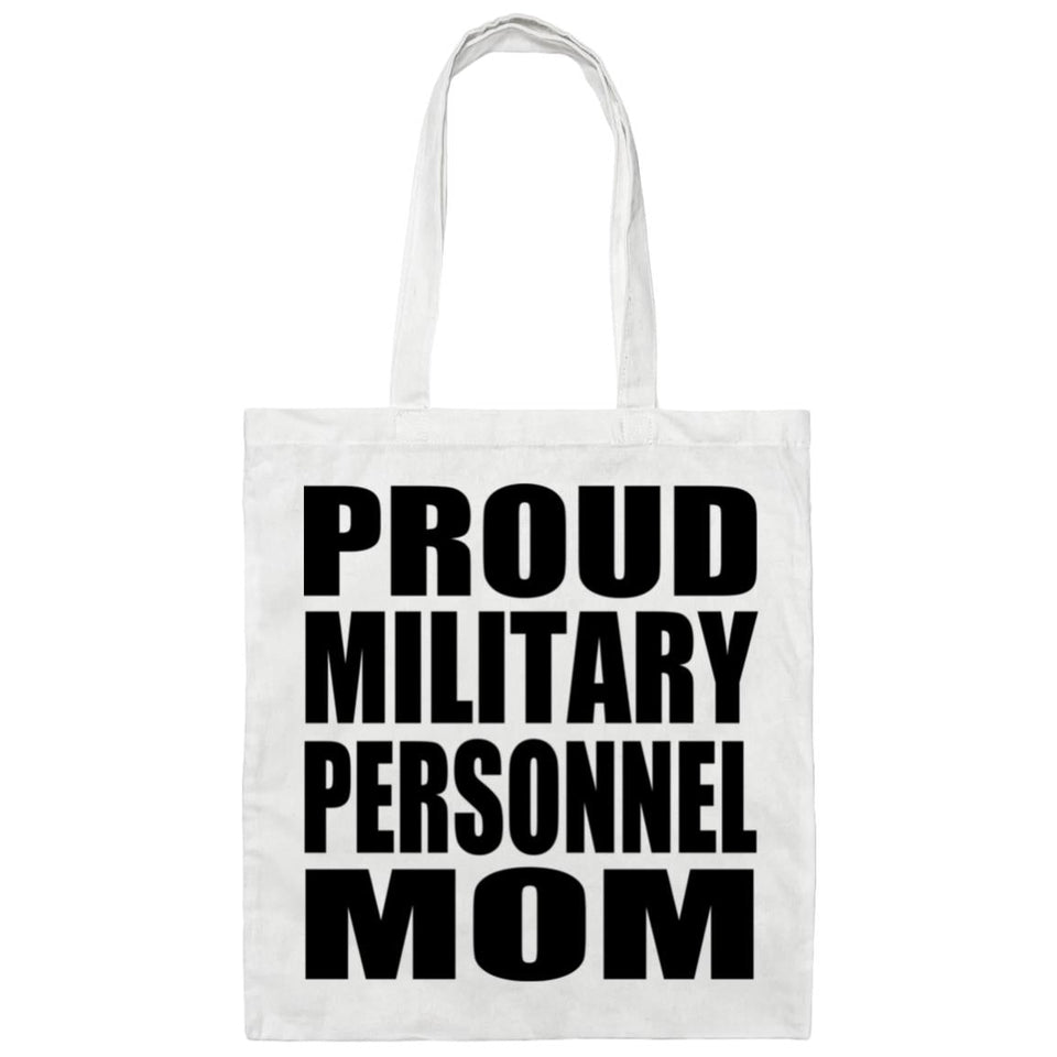 Proud Military Personnel Mom - Tote Bag White
