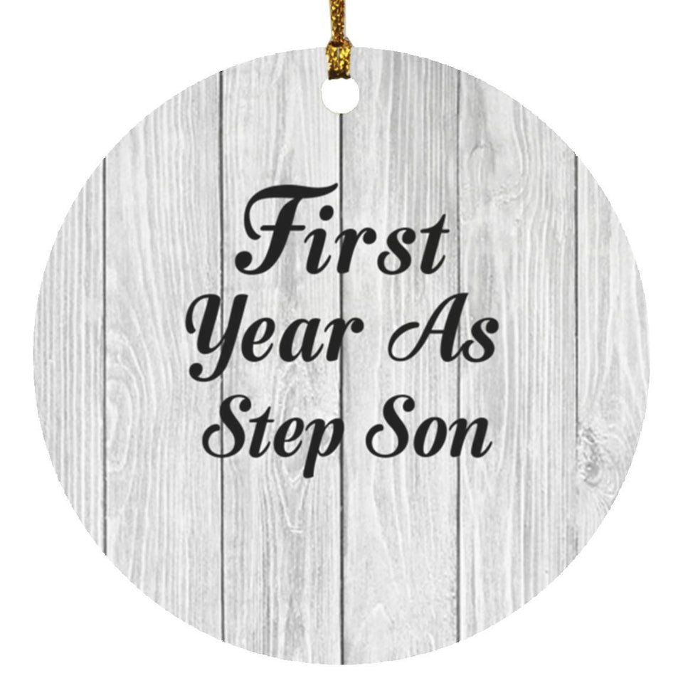 First Year As Step Son - Circle Ornament F
