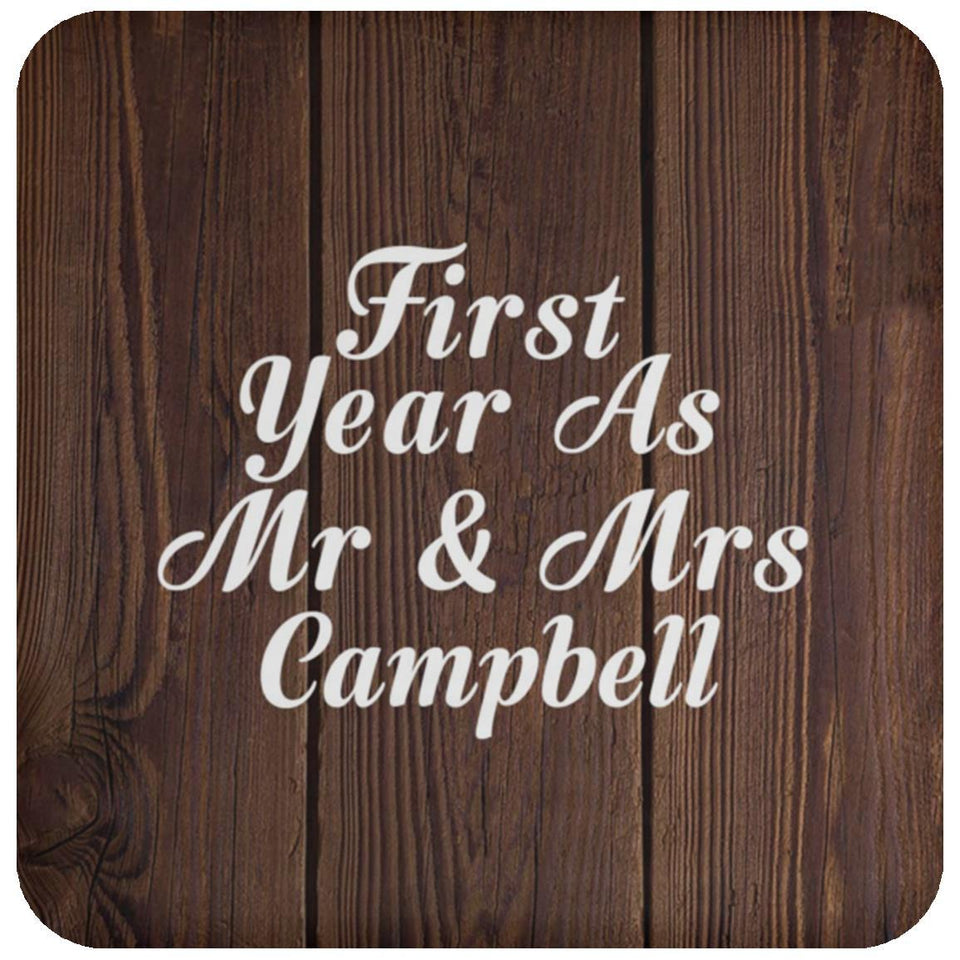 First Year As Mr & Mrs Campbell - Drink Coaster D
