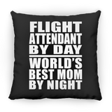 Flight Attendant By Day World's Best Mom By Night - Throw Pillow Black