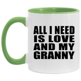 All I Need Is Love And My Granny - 11oz Accent Mug Green