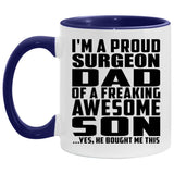 Proud Surgeon Dad Of Awesome Son - 11oz Accent Mug Purple