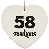 58th Birthday 58 & Fabulous - Heart Ornament