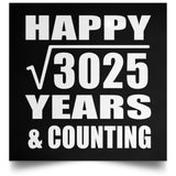 Happy 55th Anniversary Square Root of 3025 Years & Counting - Poster Square