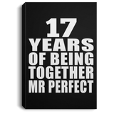 17th Anniversary 17 Years Of Being Mr Perfect - Canvas Portrait