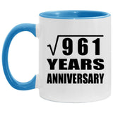31st Anniversary Square Root of 961 Years Anniversary - 11oz Accent Mug Blue