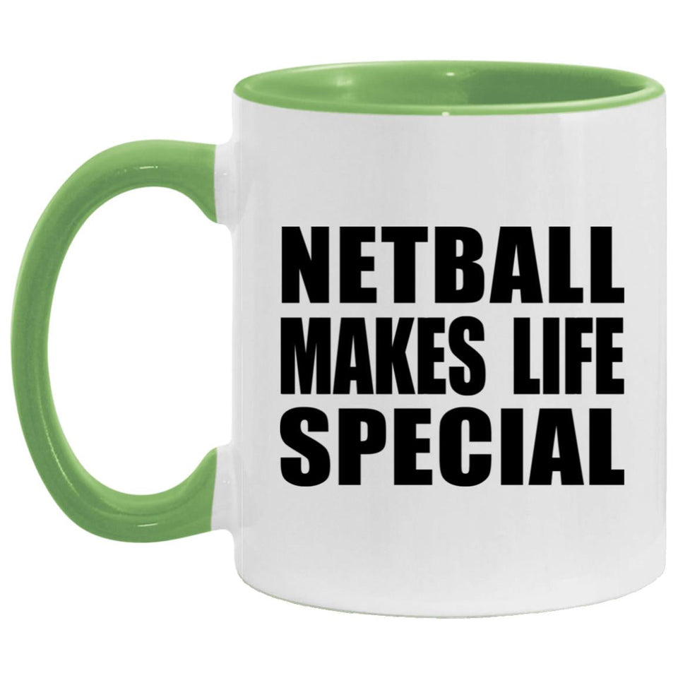 Netball Makes Life Special - 11oz Accent Mug Green