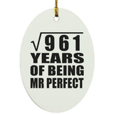 31st Anniversary Square Root of 961 Years of Mr Perfect - Oval Ornament