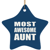 Most Awesome Aunt - Star Ornament
