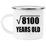 90th Birthday Square Root of 8100 Years Old - 12oz Camping Mug