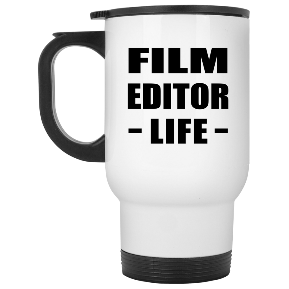 Film Editor Life - White Travel Mug