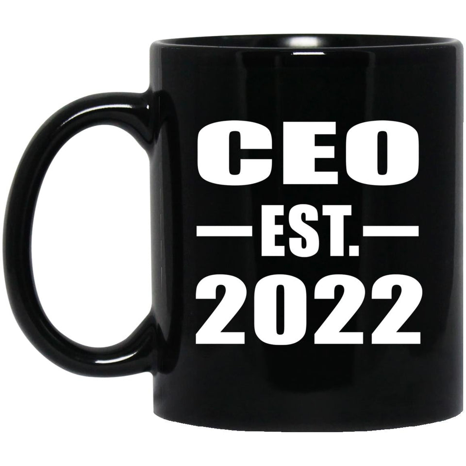CEO Established EST. 2022 - 11oz Coffee Mug Black