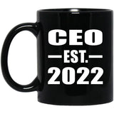 CEO Established EST. 2022 - 11oz Coffee Mug Black
