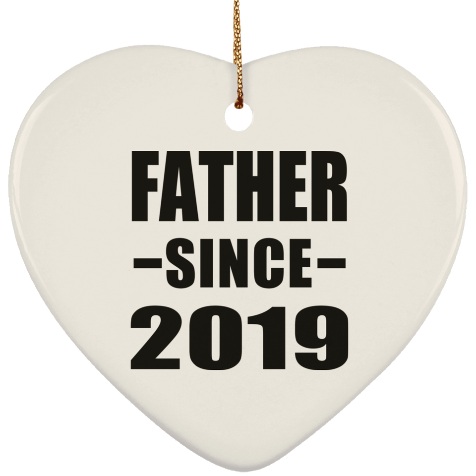 Father Since 2019 - Heart Ornament