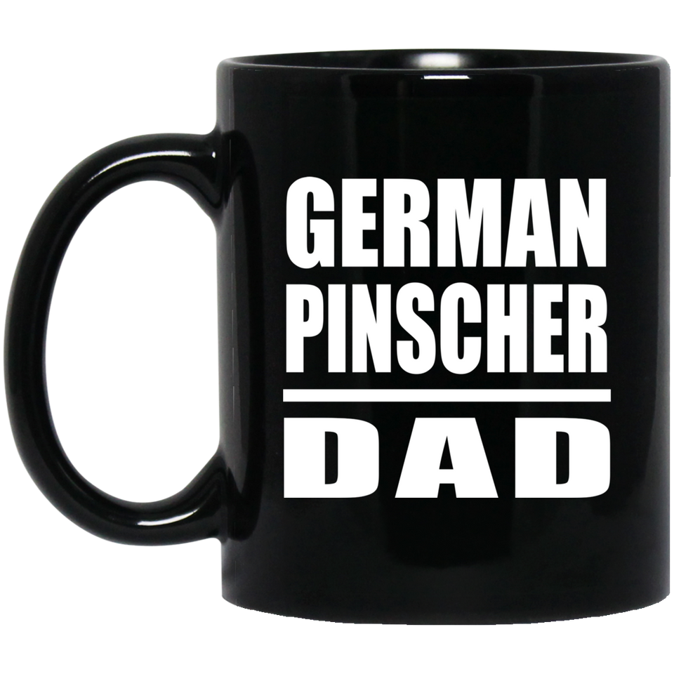 German Pinscher Dad - 11oz Coffee Mug Black