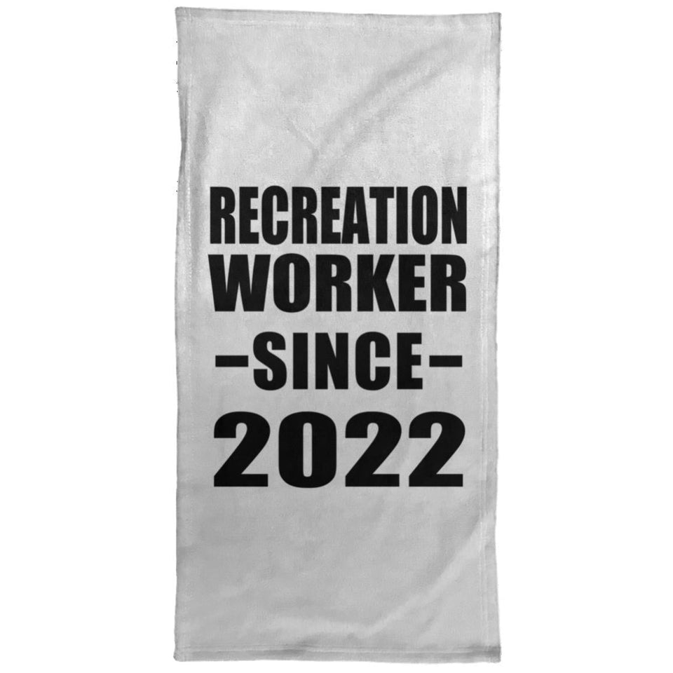 Recreation Worker Since 2022 - Hand Towel