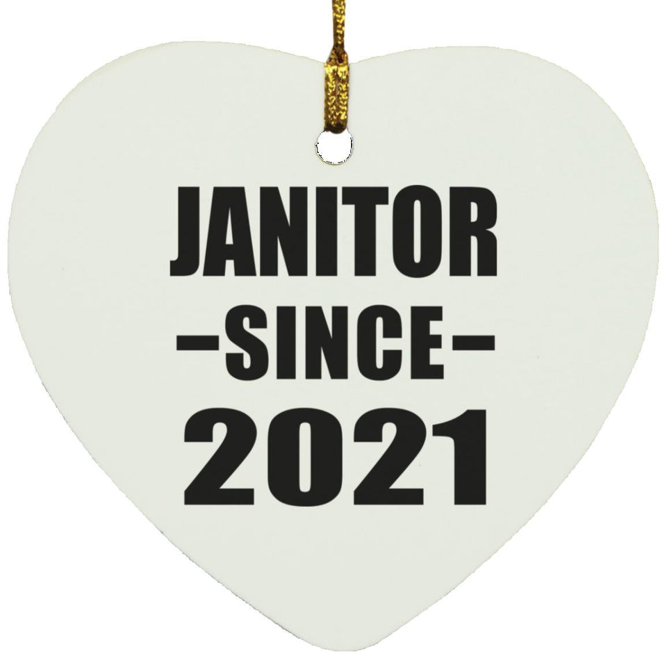 Janitor Since 2021 - Heart Ornament