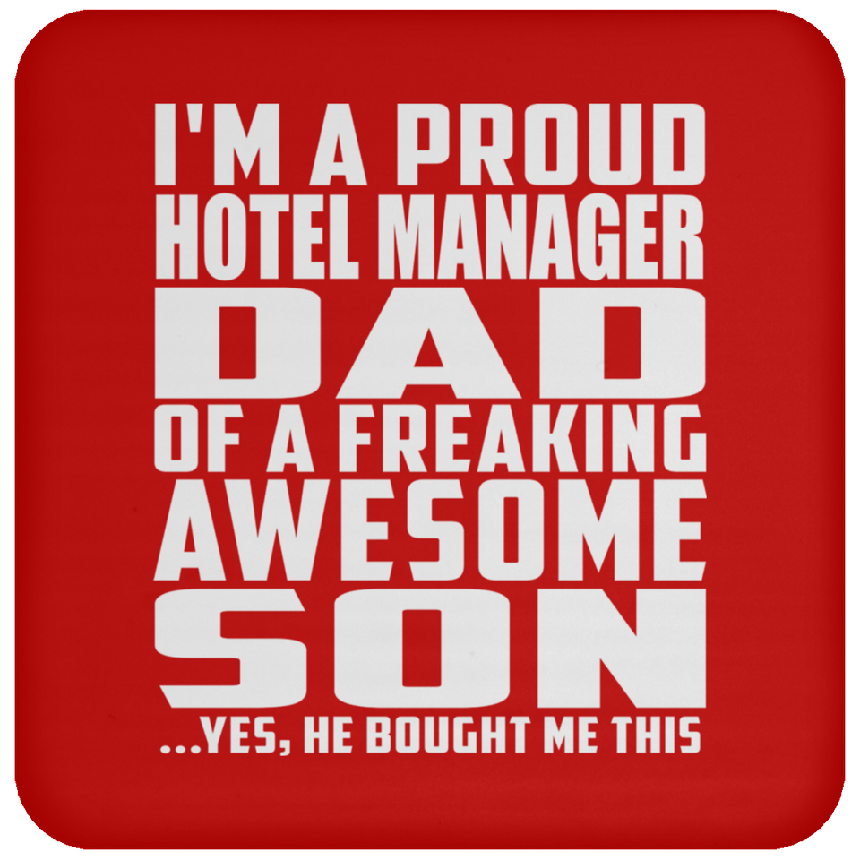 Proud Hotel Manager Dad Of Awesome Son - Drink Coaster