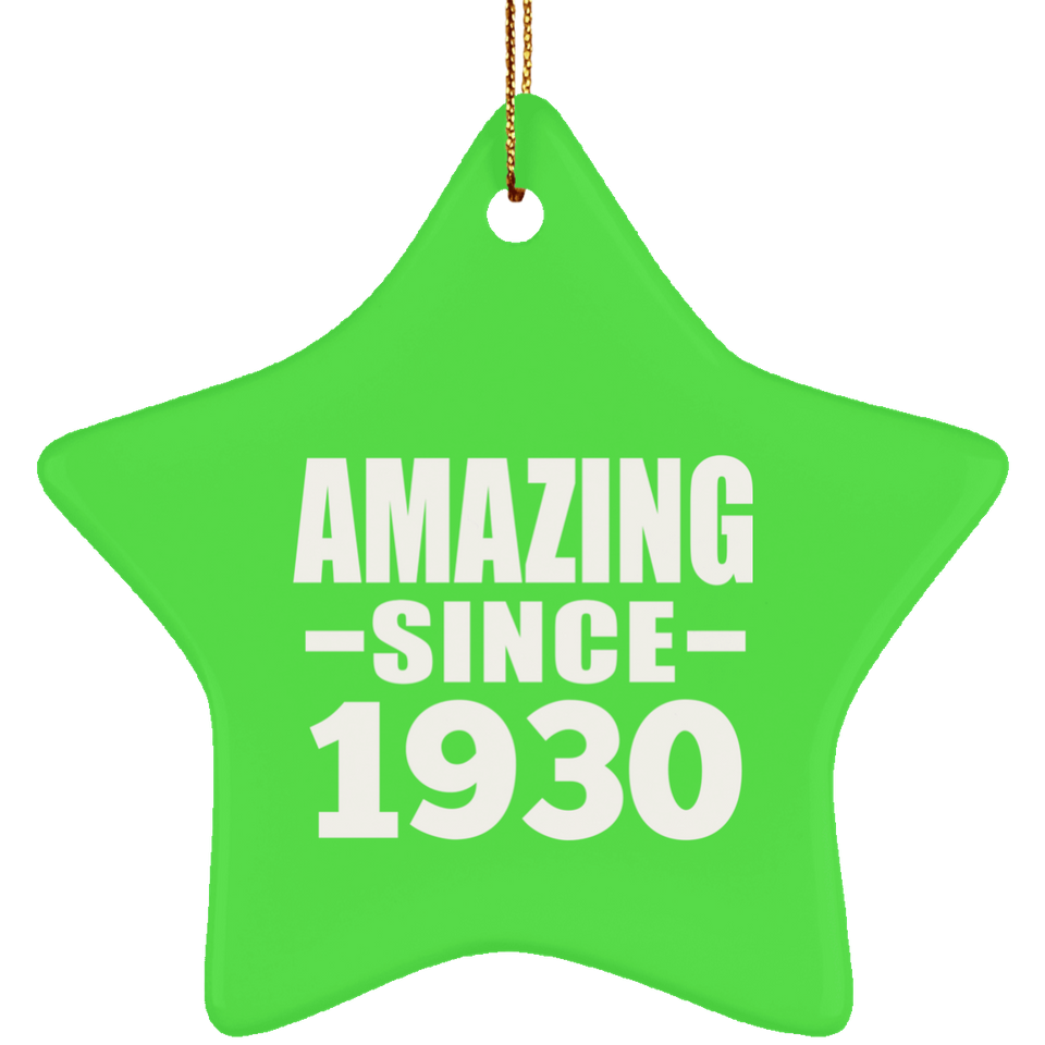 94th Birthday Amazing Since 1930 - Star Ornament