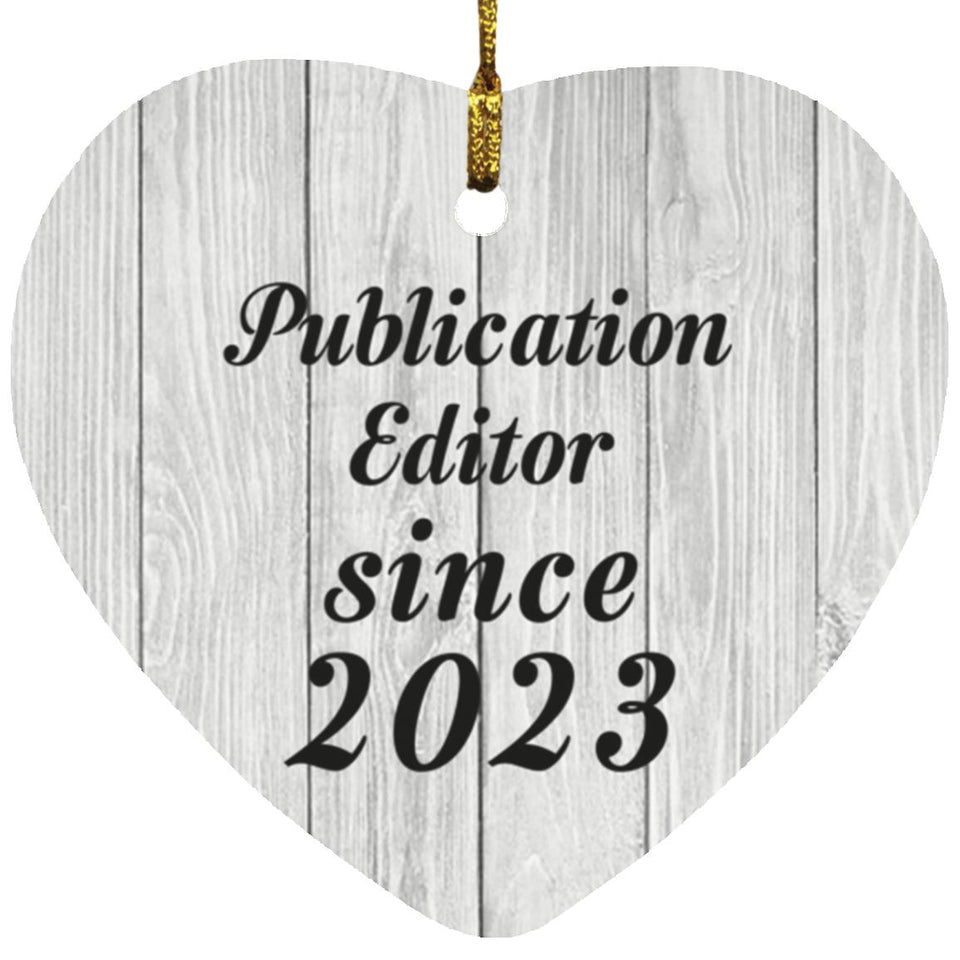 Publication Editor Since 2023 - Heart Ornament F