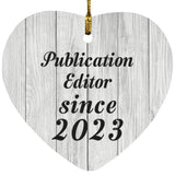 Publication Editor Since 2023 - Heart Ornament F